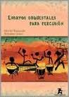ensayos orquestrales para percusi�n